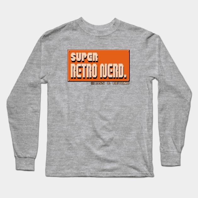 Super Retro Nerd Long Sleeve T-Shirt by TheGamingGeeks